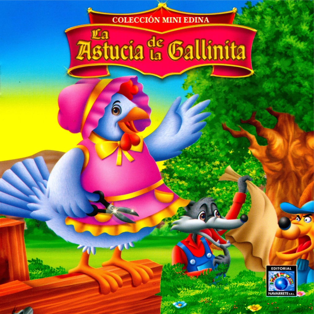 CUENTO LA ASTUCIA DE LA GALLINITA, COLECCIÓN MINI EDINA